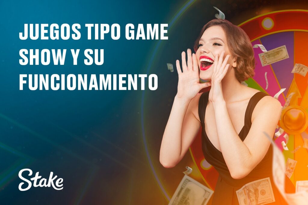 Stake Casino Argentina: Juegos tipo “game show” y su funcionamiento